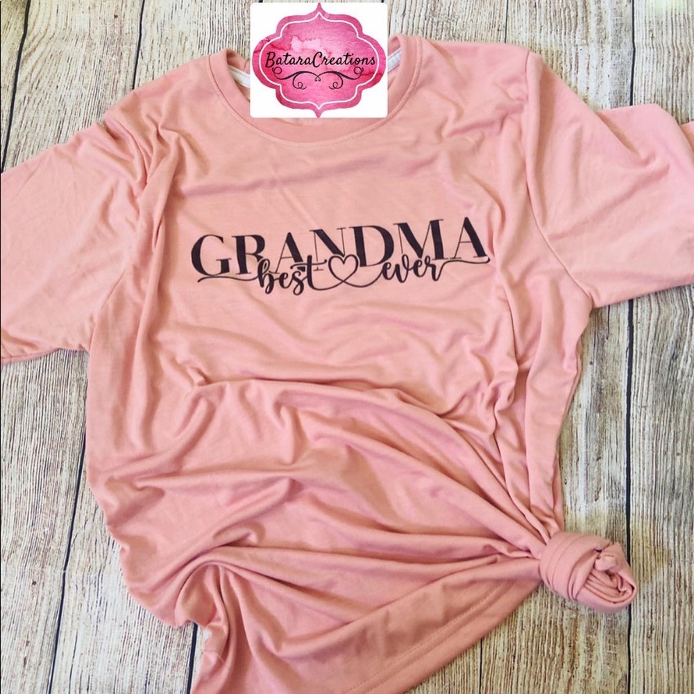 Best ever grandma tee